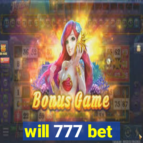 will 777 bet